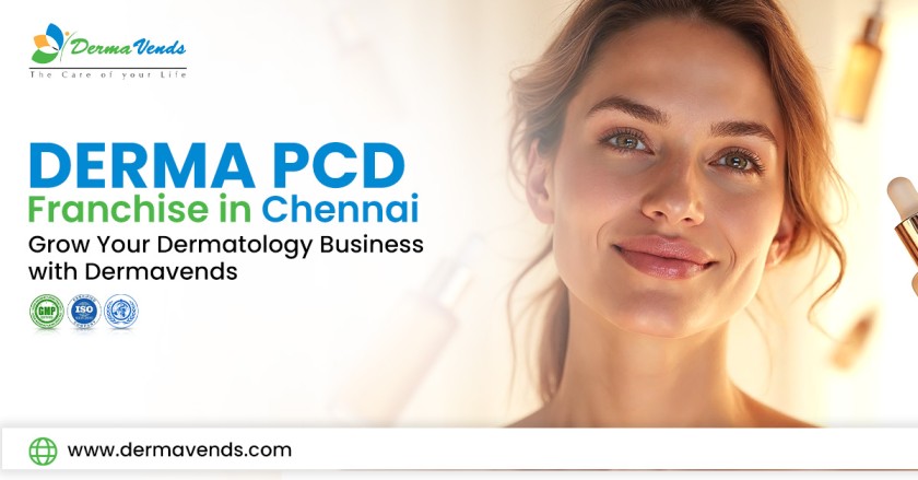 Derma PCD Franchise in Chennai: Grow Your Dermatology Business with Dermavends