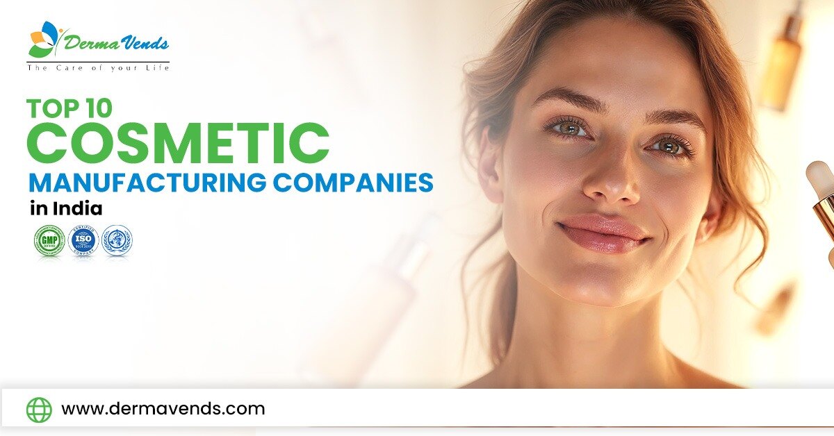 Top 10 Cosmetic Manufacturing Companies in India